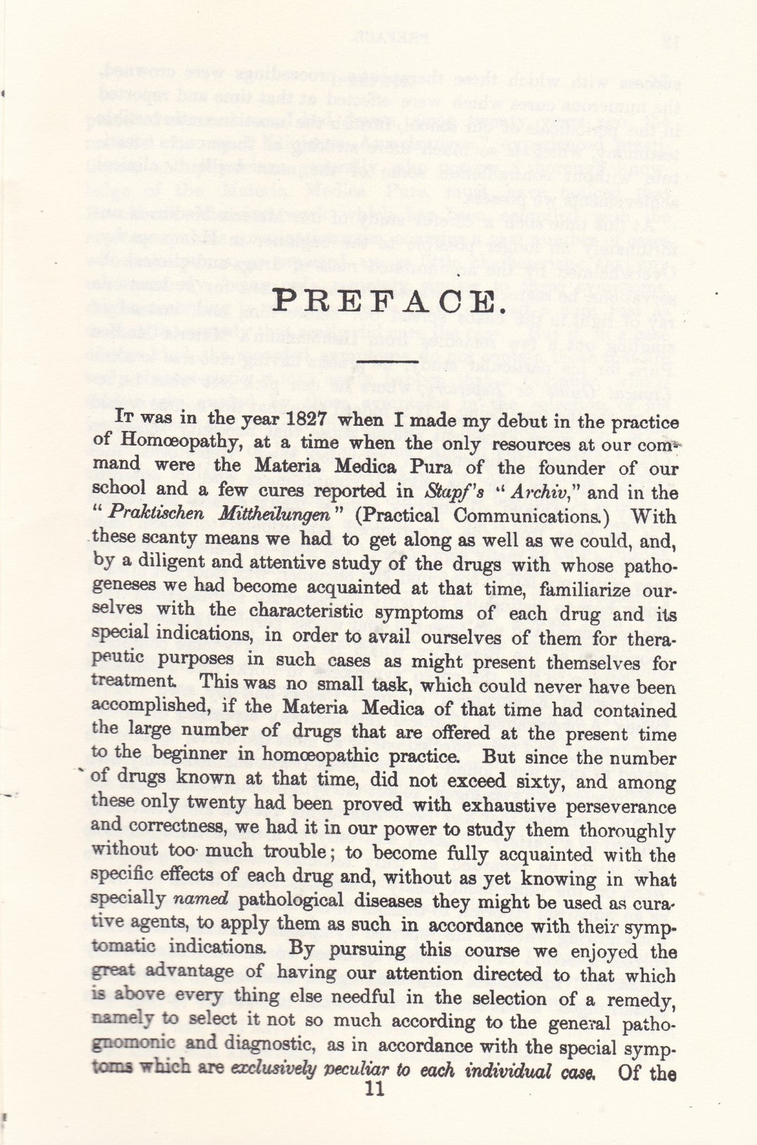 The Most Important Results of more than Forty years' Practice