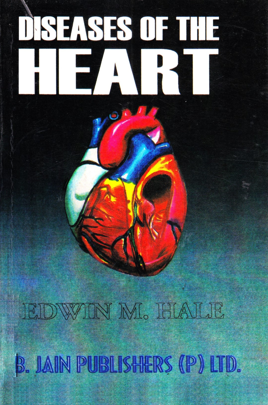 DISEASES OF THE HEART