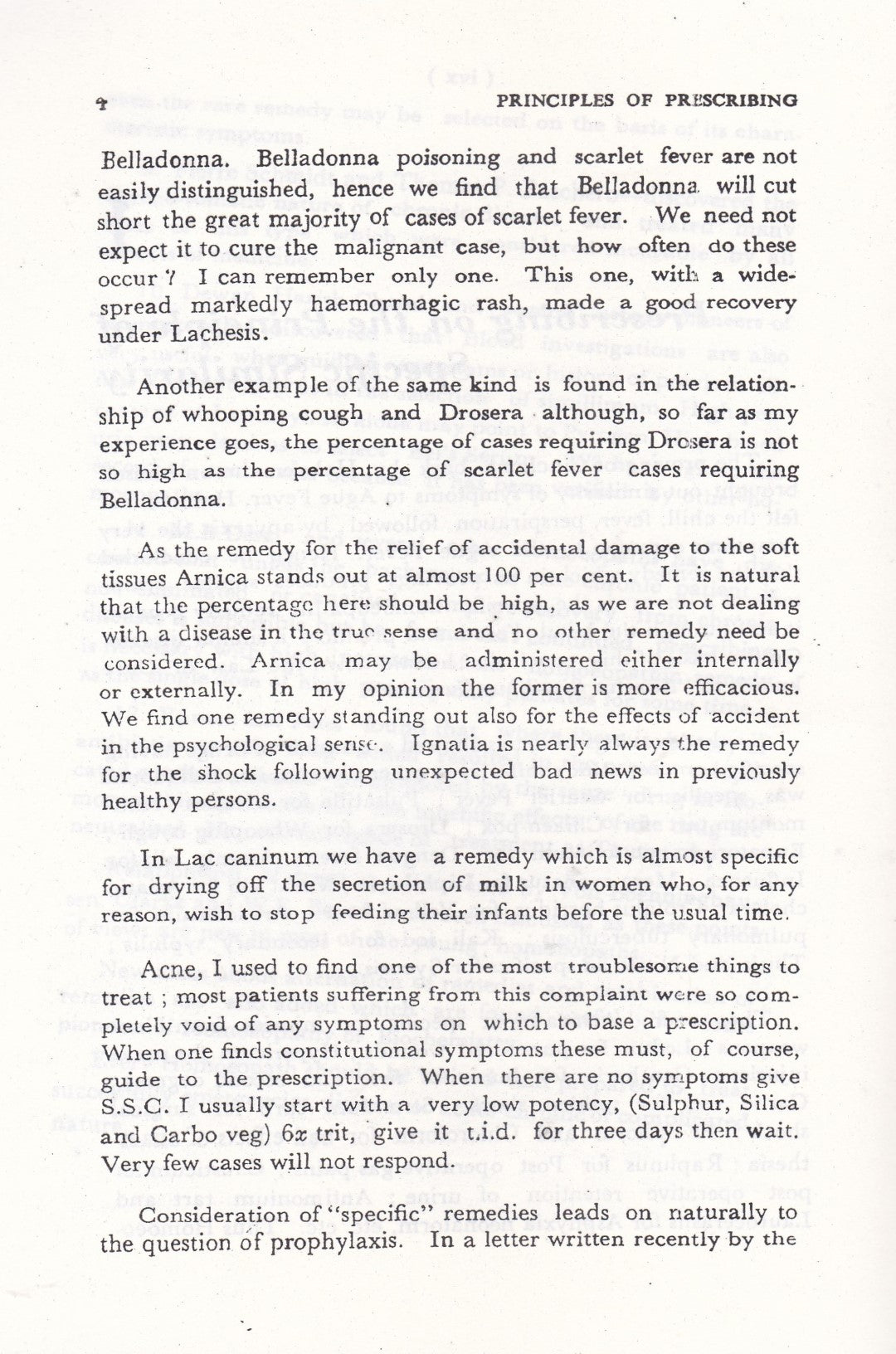 Principles Of Prescribing Collected From Clinical Experiences Of Pioneers Of Homoeopathy