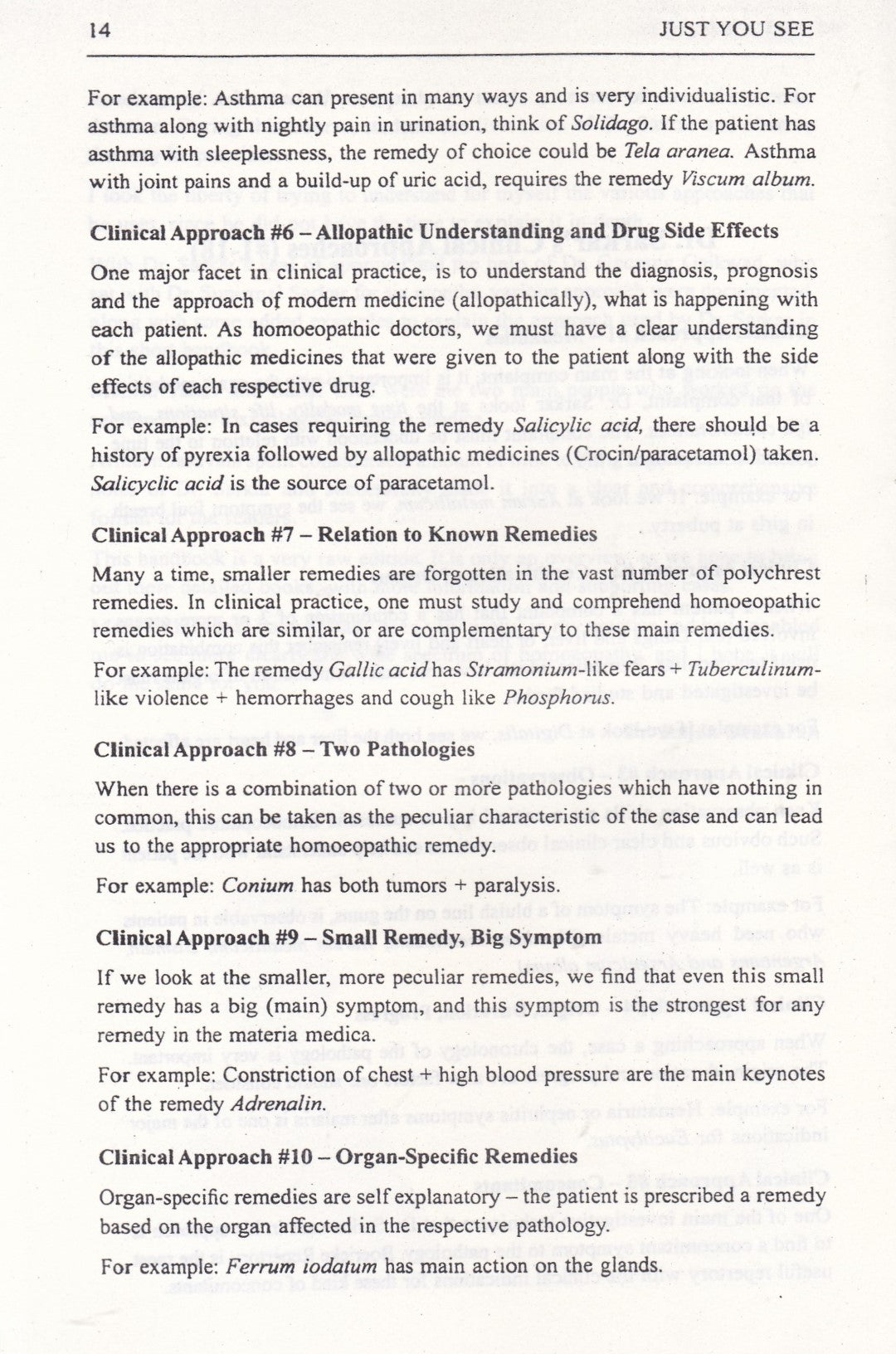 JUST YOU SEE Broadening The Homoeopathic Horizon