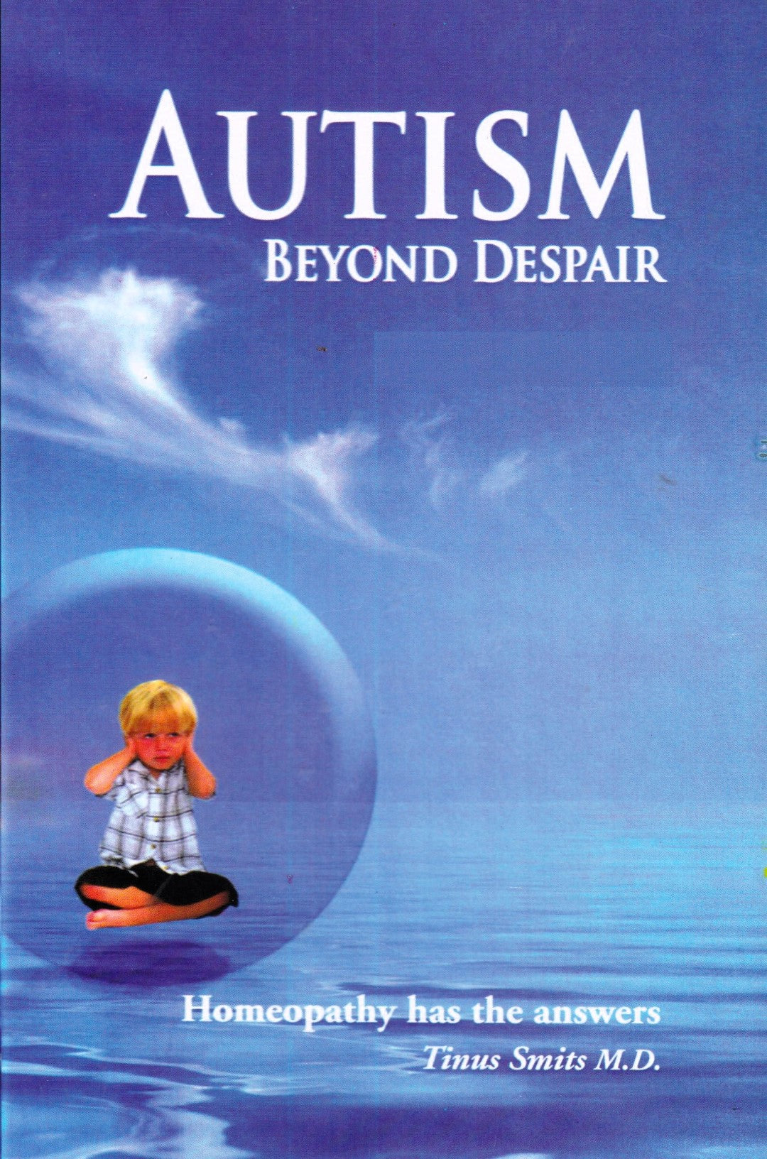 AUTISM BEYOND DESPAIR