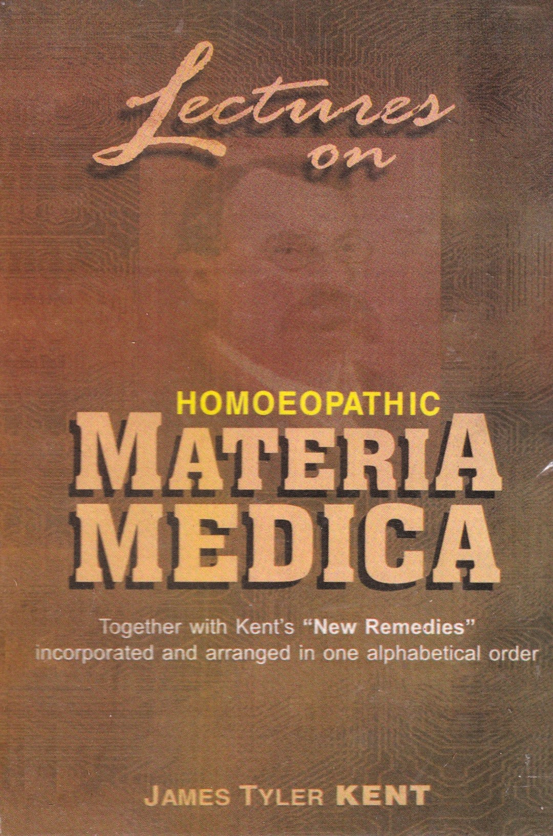 Lectures On HOMOEOPATHIC MATERIA MEDICA