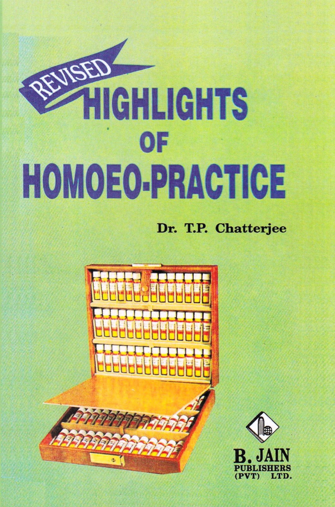 HIGHLIGHTS OF HOMOEO-PRACTICE