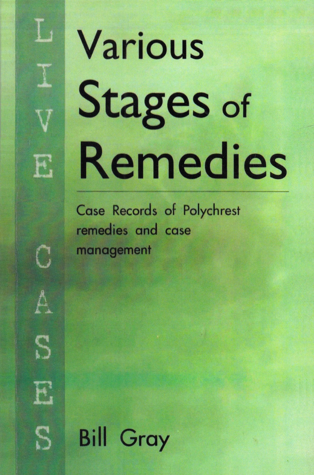 Various  Stages Of Remedies