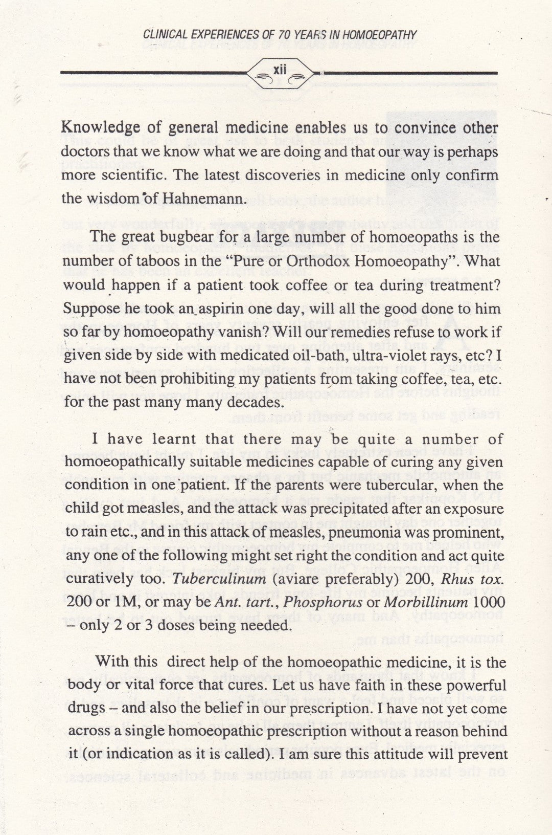 Clinical Experiences 70 Years in Homoeopathy