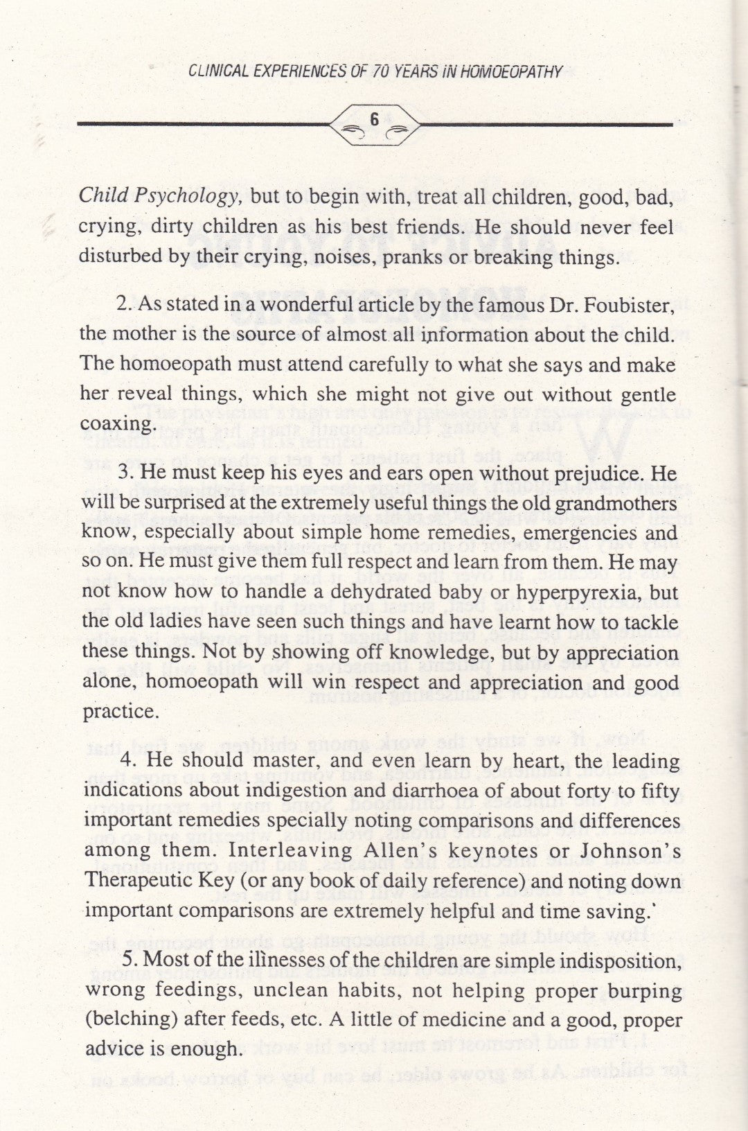 Clinical Experiences 70 Years in Homoeopathy