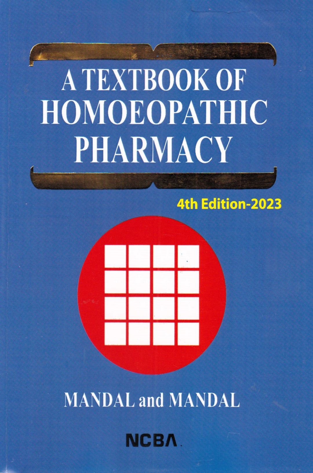 A TEXTBOOK OF HOMOEOPATHIC PHARMACY