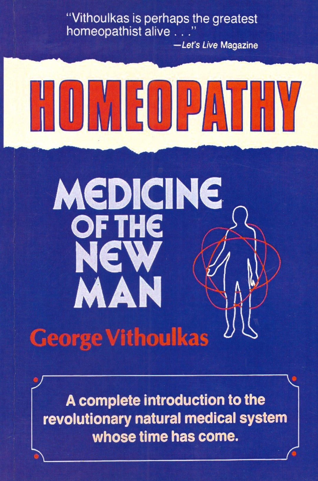 HOMEOPATHY MEDICINE OF THE NEW MAN