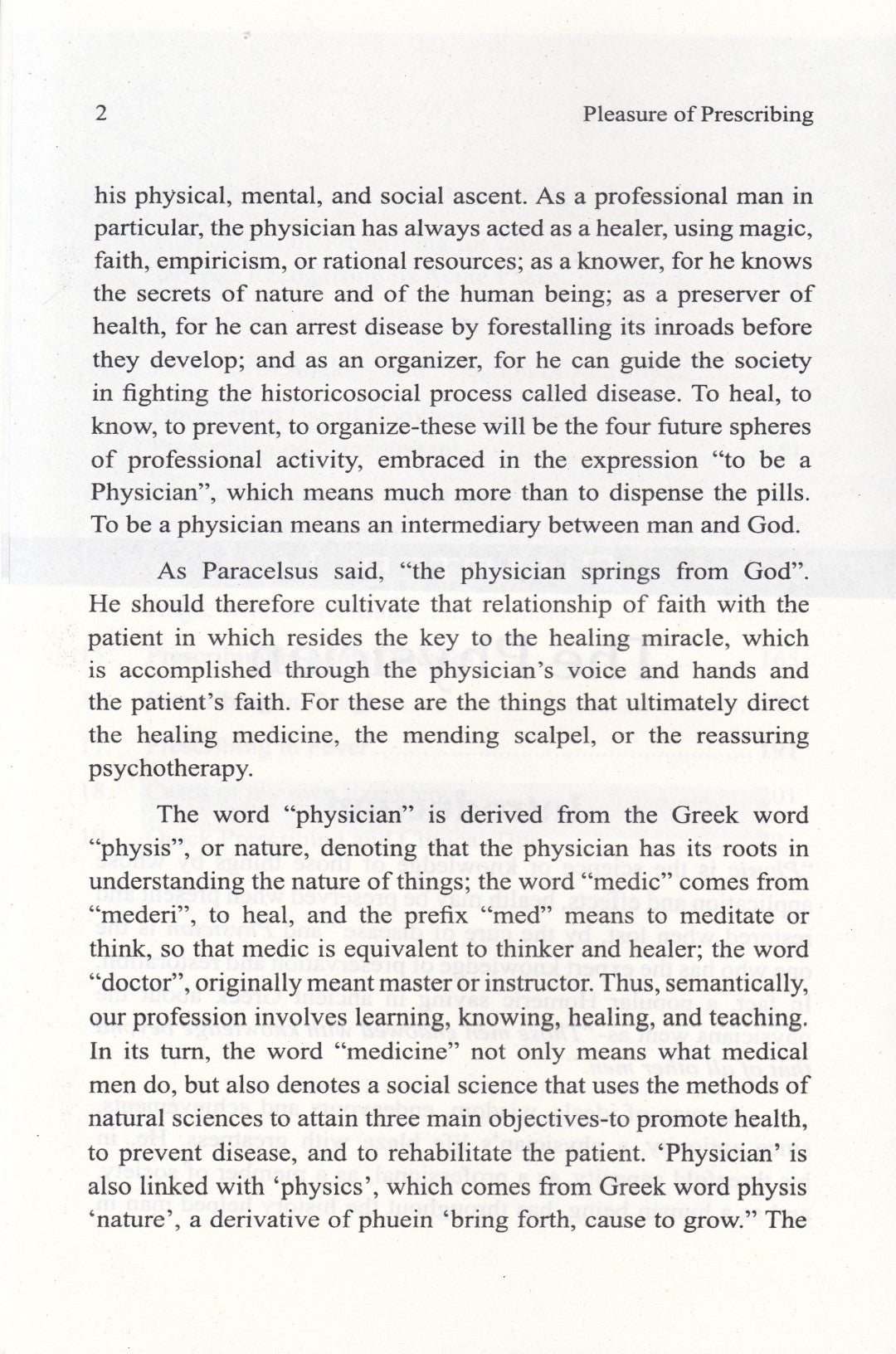 Pleasure Of Prescribing