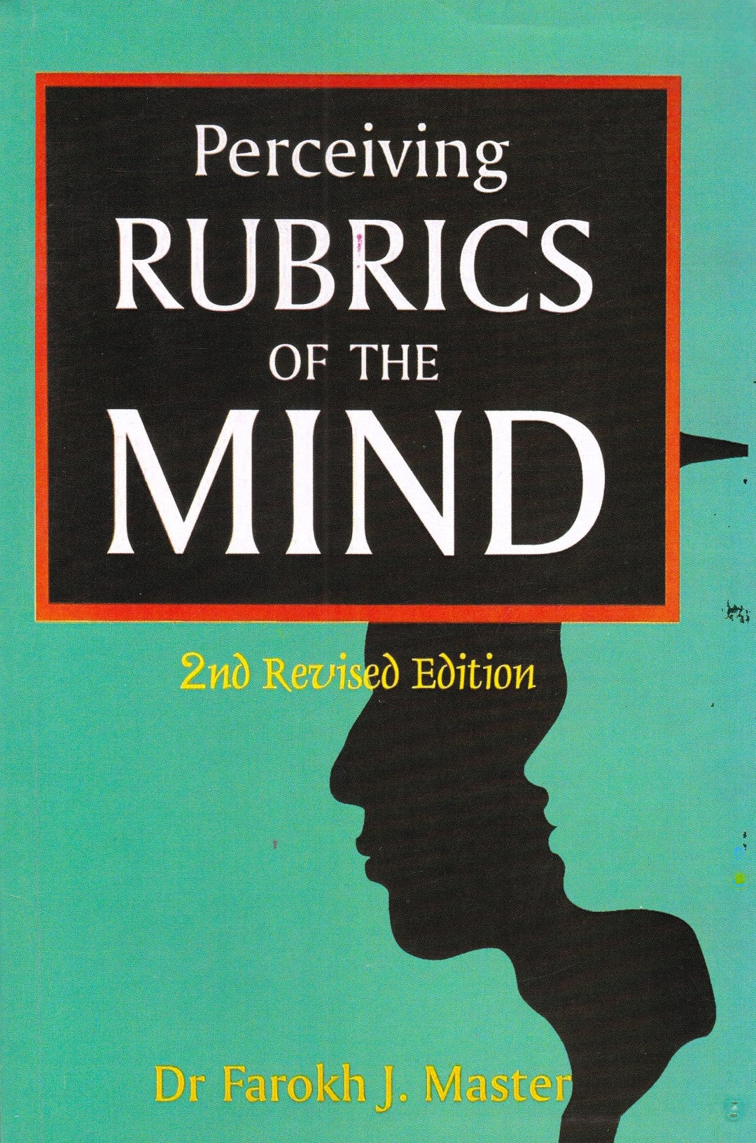 Perceiving Rubrics  Of The Mind