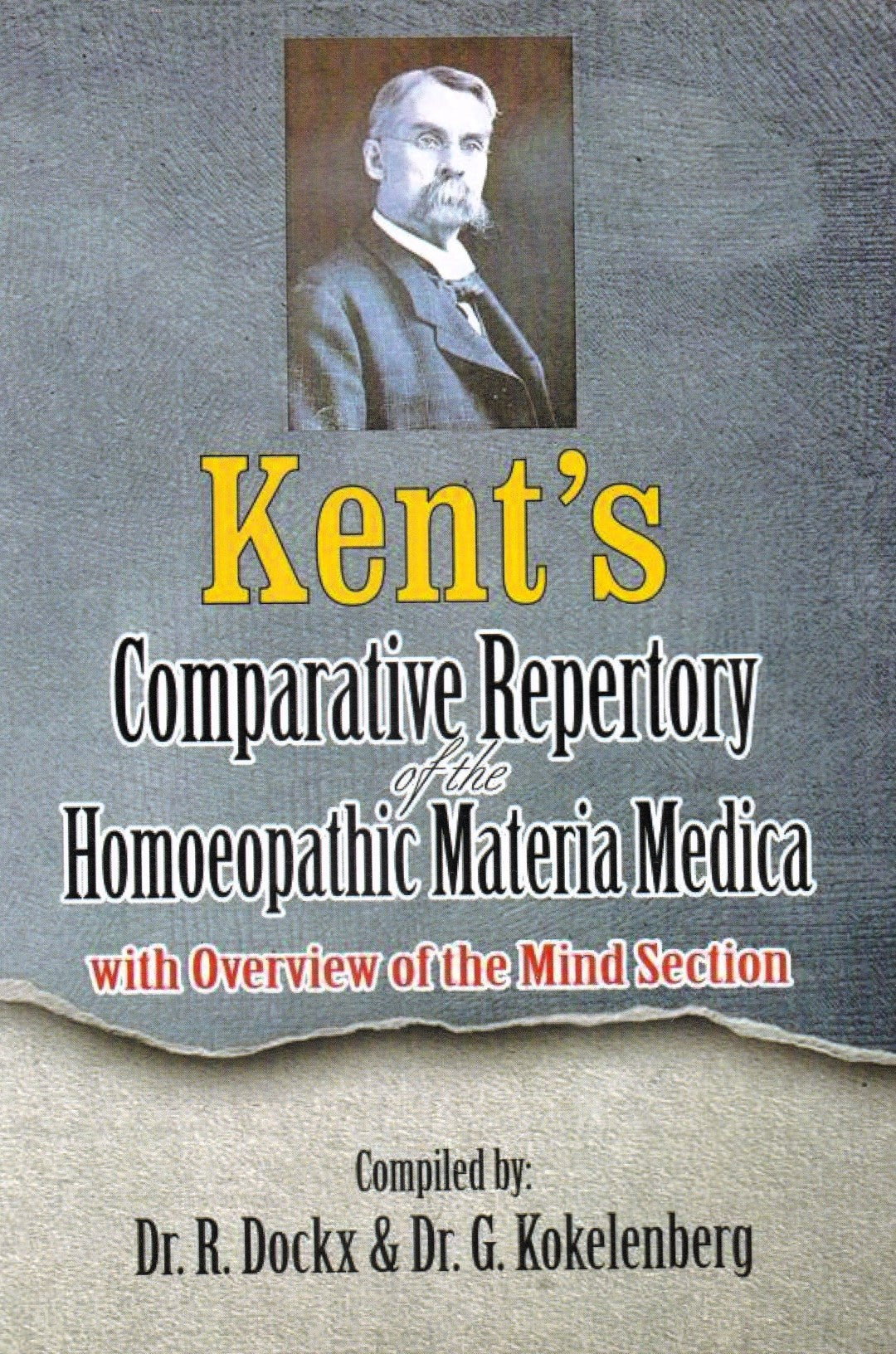 Kent's Comparative Repertory Of The Homoeopathic Materia Medica