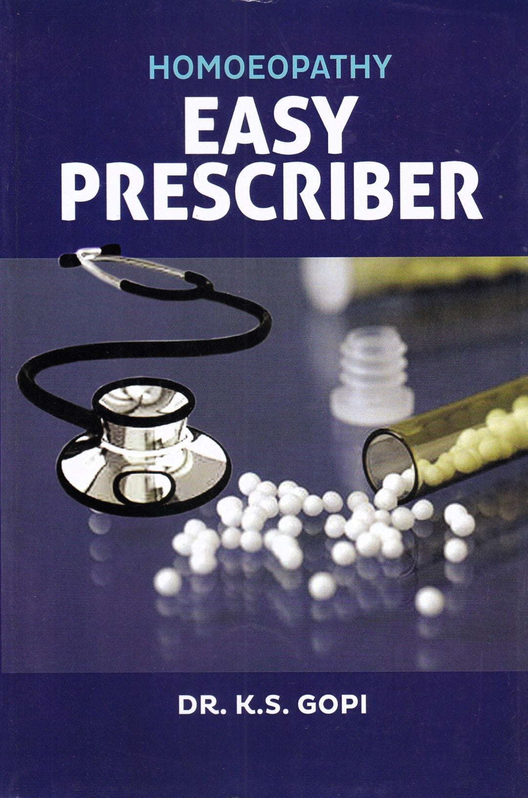 HOMOEOPATHY EASY PRESCRIBER