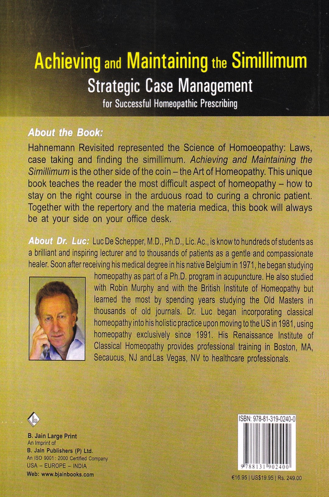 Achieving and Maintaining the Simillimum