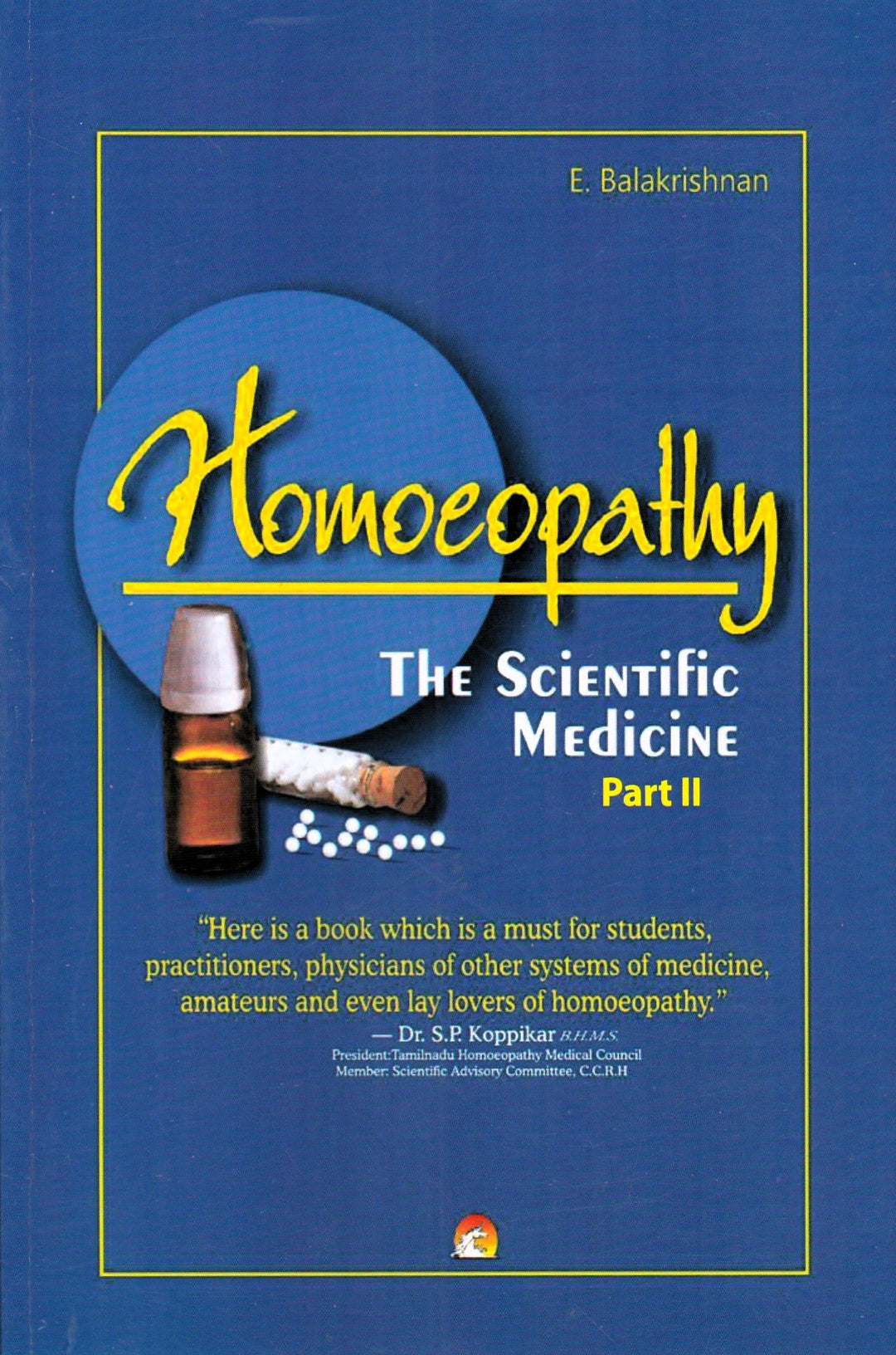 Homoeopathy The Scientific Medicine Part 1 - part 2