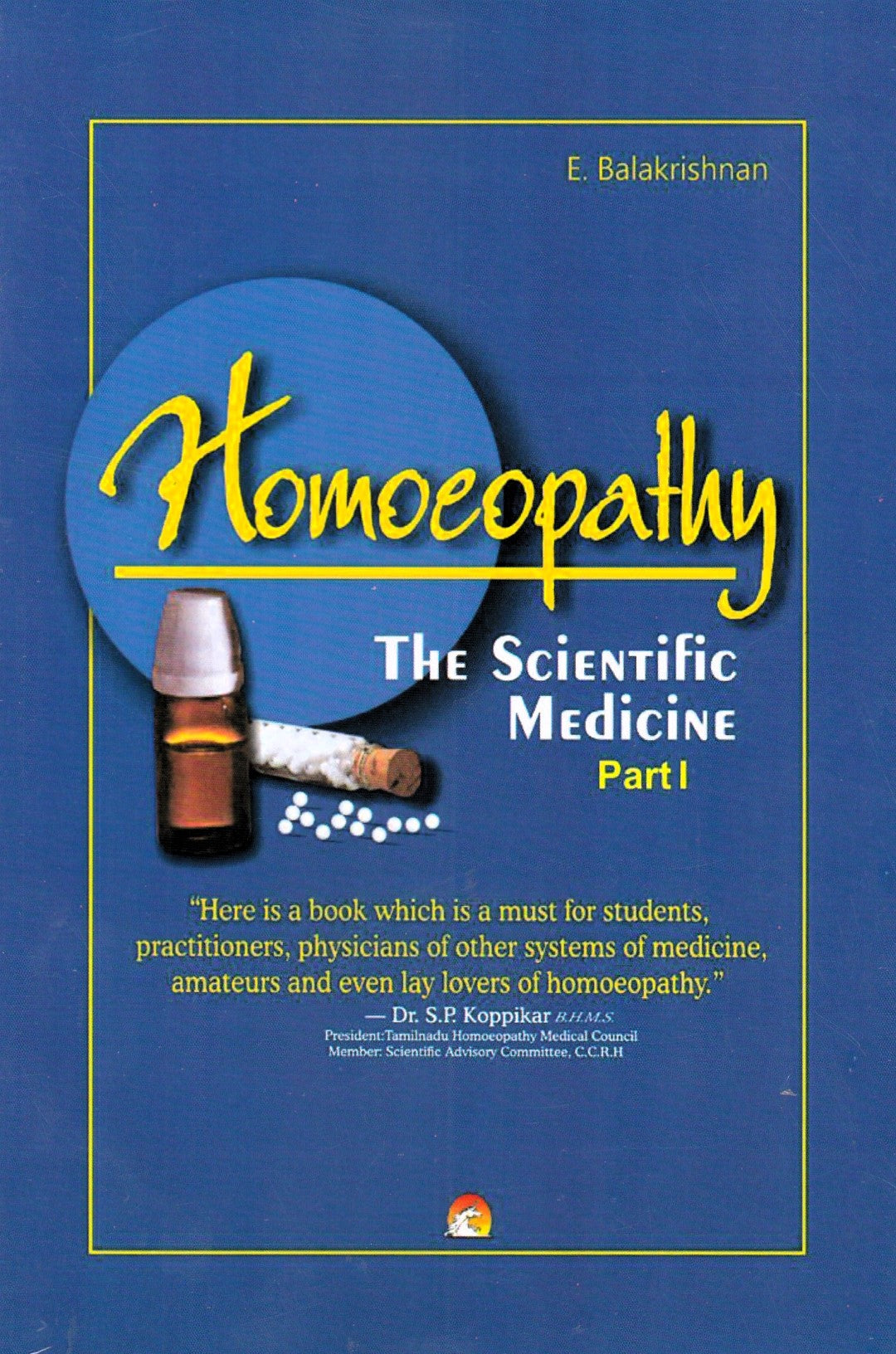 Homoeopathy The Scientific Medicine Part 1 - part 2