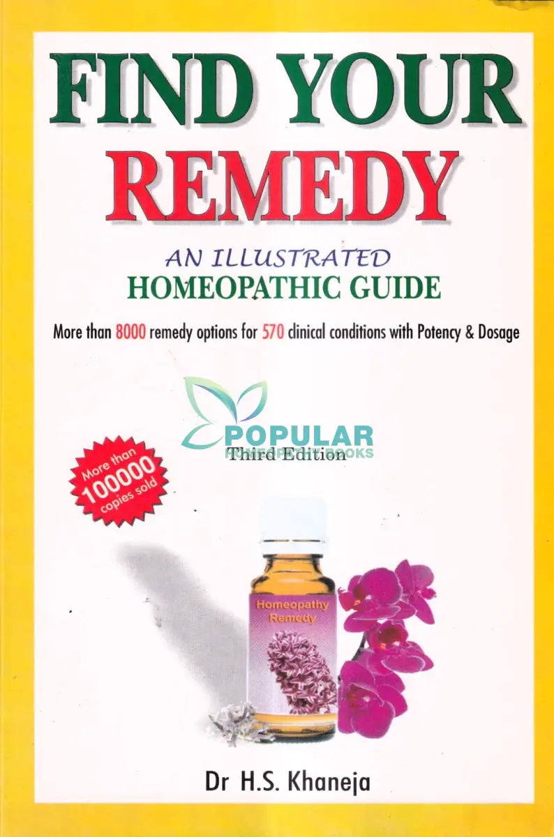 FIND YOUR REMEDY AN ILLUSTRATED HOMEOPATHIC GUIDE Homeopathy Books