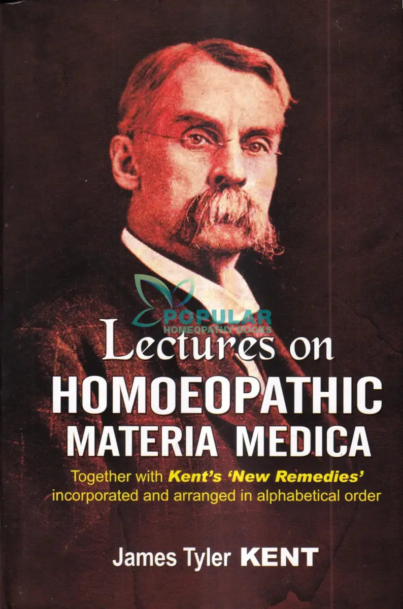Lectures on HOMOEOPATHIC MATERIA MEDICA Homeopathy Books