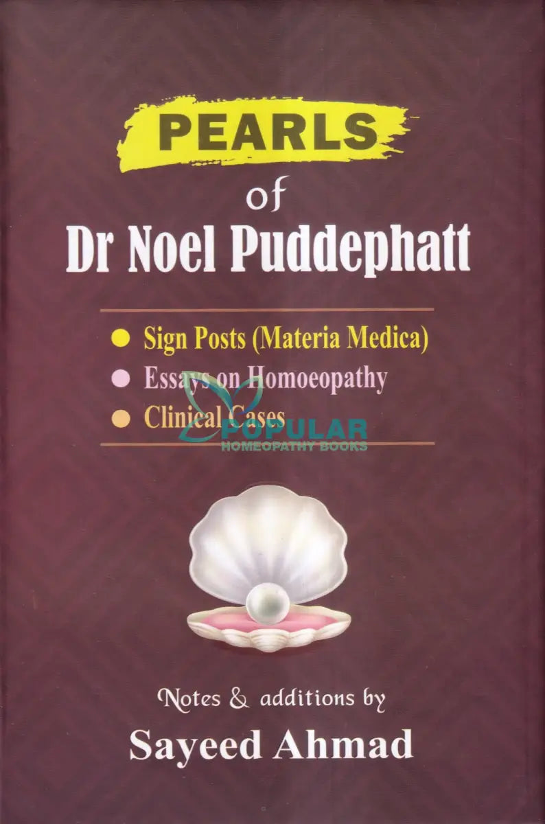 PEARLS of Dr Noel Puddephatt Homeopathy Books